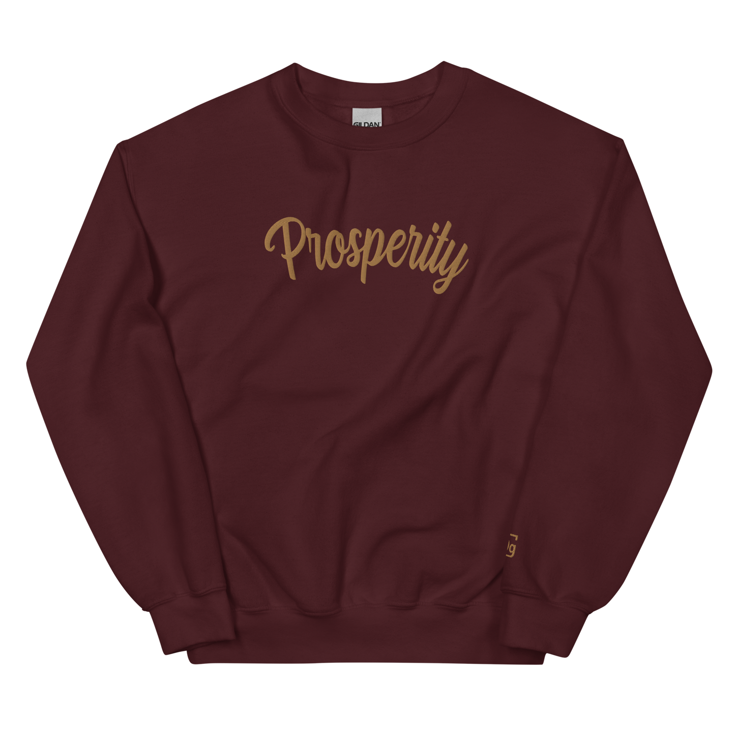 "Prosperity" Unisex Sweatshirt