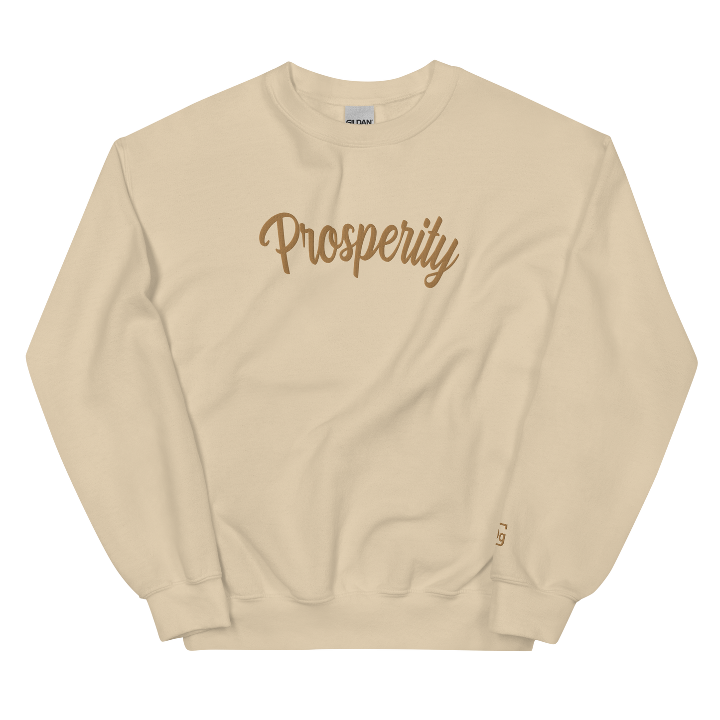 "Prosperity" Unisex Sweatshirt